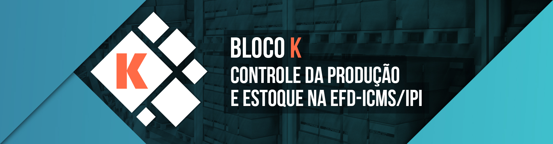 BLOCO K